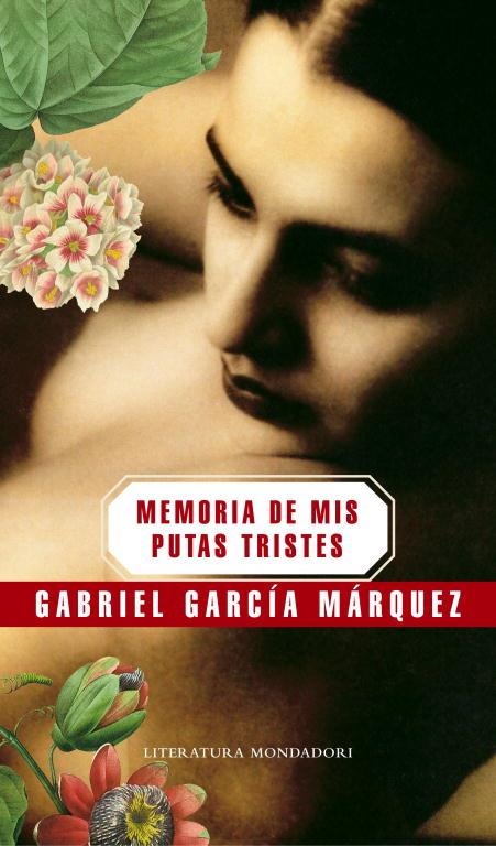 MEMORIA DE MIS PUTAS TRISTES | 9788439720003 | GARCIA MARQUEZ, GABRIEL | Llibreria Drac - Llibreria d'Olot | Comprar llibres en català i castellà online