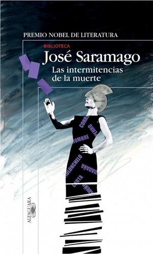 INTERMITENCIAS DE LA MUERTE,LAS | 9788420469454 | SARAMAGO, JOSE | Llibreria Drac - Llibreria d'Olot | Comprar llibres en català i castellà online