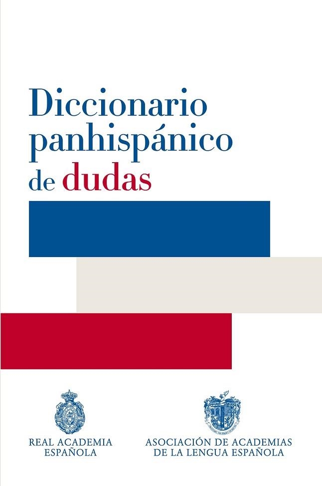 DICCIONARIO PANHISPANICO DE DUDAS | 9788429406238 | - | Llibreria Drac - Librería de Olot | Comprar libros en catalán y castellano online