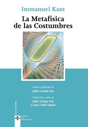 METAFISICA DE LAS COSTUMBRES, LA | 9788430943425 | KANT, IMMANUEL | Llibreria Drac - Llibreria d'Olot | Comprar llibres en català i castellà online