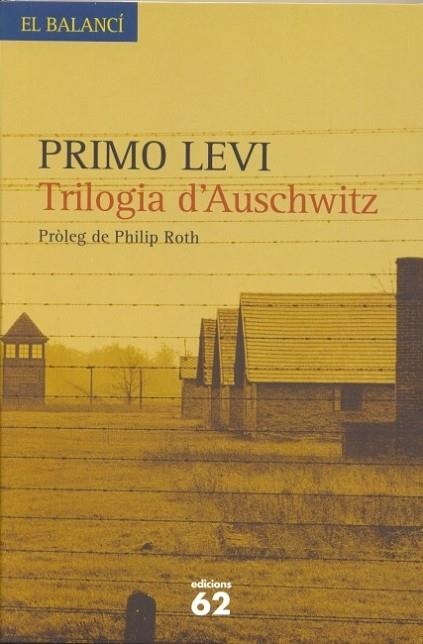 TRILOGIA D'AUSCHWITZ | 9788429757408 | LEVI, PRIMO | Llibreria Drac - Librería de Olot | Comprar libros en catalán y castellano online