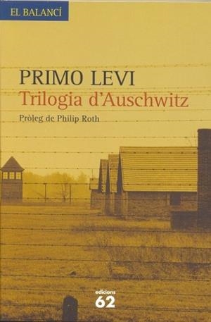TRILOGIA D'AUSCHWITZ | 9788429757408 | LEVI, PRIMO | Llibreria Drac - Librería de Olot | Comprar libros en catalán y castellano online