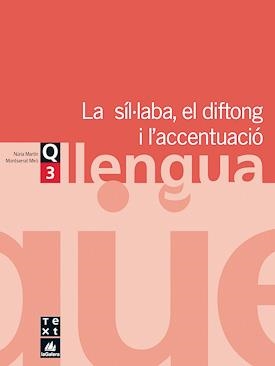 QUADERN 3 :  SIL.LABA, DIFTONG I ACCENTUACIO | 9788441202962 | Llibreria Drac - Librería de Olot | Comprar libros en catalán y castellano online