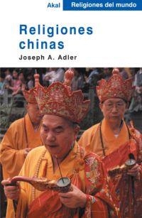 RELIGIONES CHINAS | 9788446018551 | ADLER, J.A. | Llibreria Drac - Librería de Olot | Comprar libros en catalán y castellano online