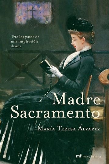 MADRE SACRAMENTO | 9788427031876 | ALVAREZ, MARIA TERESA | Llibreria Drac - Librería de Olot | Comprar libros en catalán y castellano online