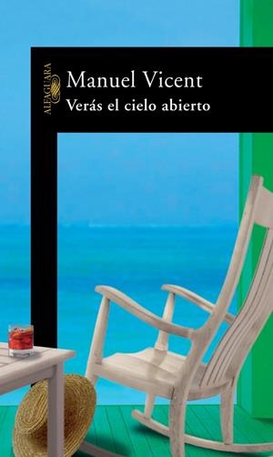 VERAS EL CIELO ABIERTO | 9788420468853 | VICENT, MANUEL | Llibreria Drac - Llibreria d'Olot | Comprar llibres en català i castellà online