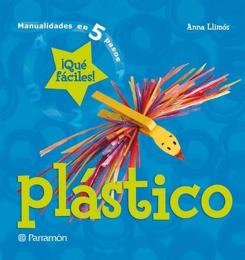 PLASTICO | 9788434227682 | LLIMOS, ANNA | Llibreria Drac - Llibreria d'Olot | Comprar llibres en català i castellà online