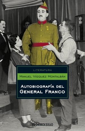 AUTOBIOGRAFIA DEL GENERAL FRANCO | 9788497937832 | VAZQUEZ MONTALBAN, MANUEL | Llibreria Drac - Llibreria d'Olot | Comprar llibres en català i castellà online