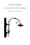 CERTA PENOMBRA, UNA | 9788429757071 | IBAÑEZ, ANTONI | Llibreria Drac - Librería de Olot | Comprar libros en catalán y castellano online