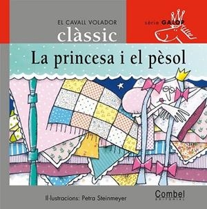 PRINCESA I EL PESOL, LA | 9788498250237 | Llibreria Drac - Llibreria d'Olot | Comprar llibres en català i castellà online