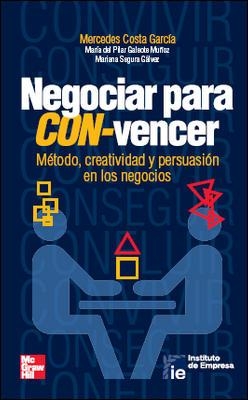 NEGOCIAR PARA CONVENCER | 9788448129989 | COSTA GARCIA, MERCEDES | Llibreria Drac - Librería de Olot | Comprar libros en catalán y castellano online