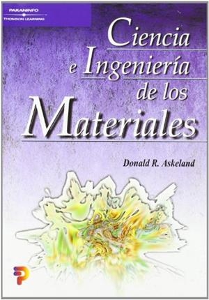 CIENCIA E INGENIERIA DE LOS MATERIALES | 9788497320160 | ASKELAND, DONALD R. | Llibreria Drac - Librería de Olot | Comprar libros en catalán y castellano online