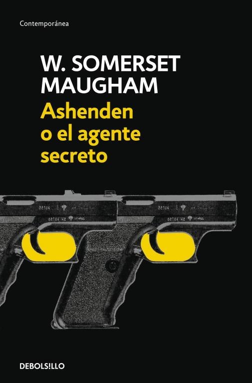 ASHENDEN O EL AGENTE SECRETO | 9788497937917 | SOMERSET MAUGHAM, W. | Llibreria Drac - Librería de Olot | Comprar libros en catalán y castellano online