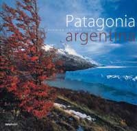 PATAGONIA. ARGENTINA | 9788478714728 | VON DER FECHT, FLORIAN | Llibreria Drac - Librería de Olot | Comprar libros en catalán y castellano online