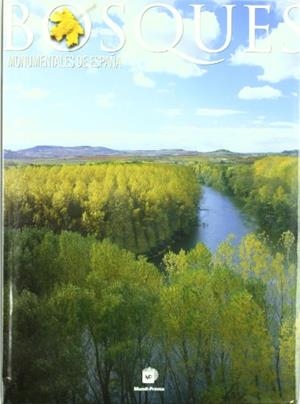 BOSQUES MONUMENTALES DE ESPAÑA | 9788484762447 | Llibreria Drac - Librería de Olot | Comprar libros en catalán y castellano online