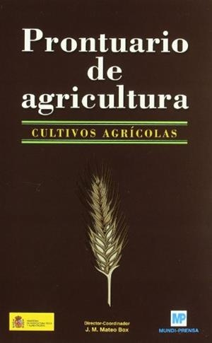PRONTUARIO DE AGRICULTURA. CULTIVOS AGRICOLAS | 9788484762485 | Llibreria Drac - Librería de Olot | Comprar libros en catalán y castellano online