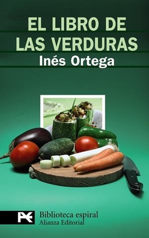 LIBRO DE LAS VERDURAS, EL | 9788420660059 | ORTEGA, INES | Llibreria Drac - Librería de Olot | Comprar libros en catalán y castellano online