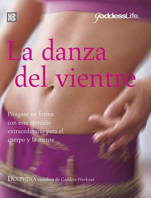 DANZA DEL VIENTRE | 9788489840614 | DOLPHINA | Llibreria Drac - Librería de Olot | Comprar libros en catalán y castellano online