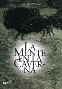 MENTE EN LA CAVERNA, LA | 9788446020622 | LEWIS-WILLIAMS, DAVID | Llibreria Drac - Llibreria d'Olot | Comprar llibres en català i castellà online