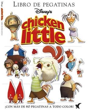 CHICKEN LITTLE. LIBRO DE PEGATINAS | 9788439203940 | DISNEY | Llibreria Drac - Librería de Olot | Comprar libros en catalán y castellano online