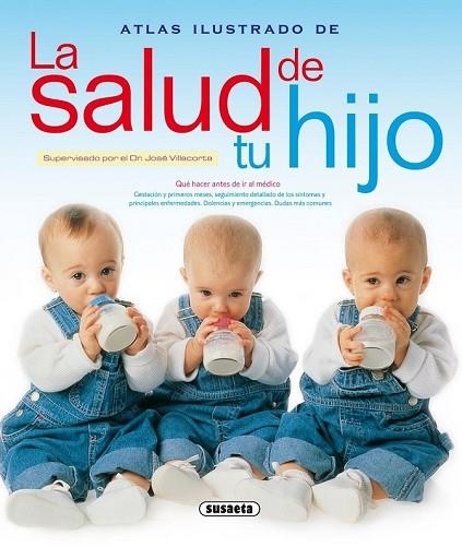 ATLAS ILUSTRADO LA SALUD DE TU HIJO | 9788430552573 | Llibreria Drac - Librería de Olot | Comprar libros en catalán y castellano online