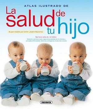 ATLAS ILUSTRADO LA SALUD DE TU HIJO | 9788430552573 | Llibreria Drac - Librería de Olot | Comprar libros en catalán y castellano online