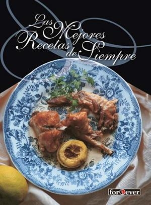 MEJORES RECETAS DE SIEMPRE, LAS | 9788424192327 | AA.VV. | Llibreria Drac - Llibreria d'Olot | Comprar llibres en català i castellà online