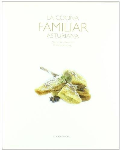 COCINA FAMILIAR ASTURIANA, LA | 9788484593683 | LORENZO, MARIA DE; CORMENGE, CRISTINA | Llibreria Drac - Librería de Olot | Comprar libros en catalán y castellano online