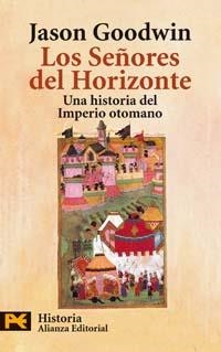 SEÑORES DEL HORIZONTE | 9788420657714 | GOODWIN, JASON | Llibreria Drac - Librería de Olot | Comprar libros en catalán y castellano online