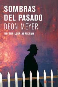 SOMBRAS DEL PASADO | 9788478715121 | MEYER, DEON | Llibreria Drac - Librería de Olot | Comprar libros en catalán y castellano online