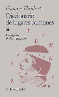 DICCIONARIO DE LUGARES COMUNES | 9788441416819 | FLAUBERT, GUSTAVE | Llibreria Drac - Llibreria d'Olot | Comprar llibres en català i castellà online