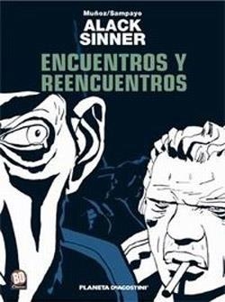 ALACK SINNER VOL.4 ENCUENTROS Y REENCUENTROS | 9788467403794 | MUÑOZ; SAMPAYO | Llibreria Drac - Librería de Olot | Comprar libros en catalán y castellano online