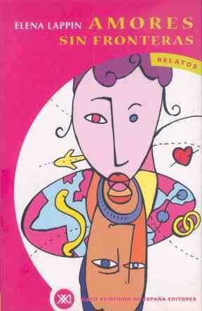AMORES SIN FRONTERAS | 9788432310249 | LAPPIN, ELENA | Llibreria Drac - Llibreria d'Olot | Comprar llibres en català i castellà online