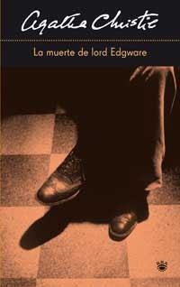MUERTE DE LORD EDGWARE, LA | 9788478715176 | CHRISTIE, AGATHA | Llibreria Drac - Librería de Olot | Comprar libros en catalán y castellano online