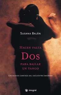 HACEN FALTA DOS PARA BAILAR UN TANGO | 9788478715213 | BALAN, SUSANA | Llibreria Drac - Llibreria d'Olot | Comprar llibres en català i castellà online