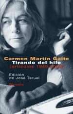 TIRANDO DEL HILO | 9788478449637 | MARTIN GAITE, CARMEN | Llibreria Drac - Llibreria d'Olot | Comprar llibres en català i castellà online