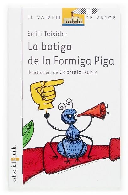 BOTIGA DE LA FORMIGA PIGA, LA | 9788466113007 | TEIXIDOR, EMILI | Llibreria Drac - Librería de Olot | Comprar libros en catalán y castellano online
