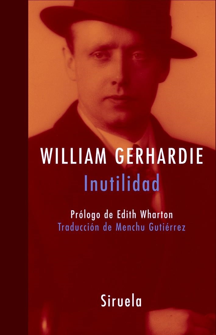 INUTILIDAD | 9788478449644 | GERHARDIE, WILLIAM | Llibreria Drac - Librería de Olot | Comprar libros en catalán y castellano online