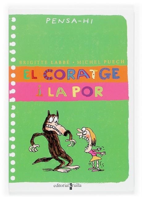 CORATGE I LA POR, EL | 9788466113083 | LABBE, BRIGITTE | Llibreria Drac - Llibreria d'Olot | Comprar llibres en català i castellà online