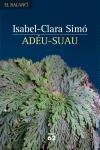 ADEU-SUAU | 9788429757576 | CLARA-SIMO, ISABEL | Llibreria Drac - Librería de Olot | Comprar libros en catalán y castellano online