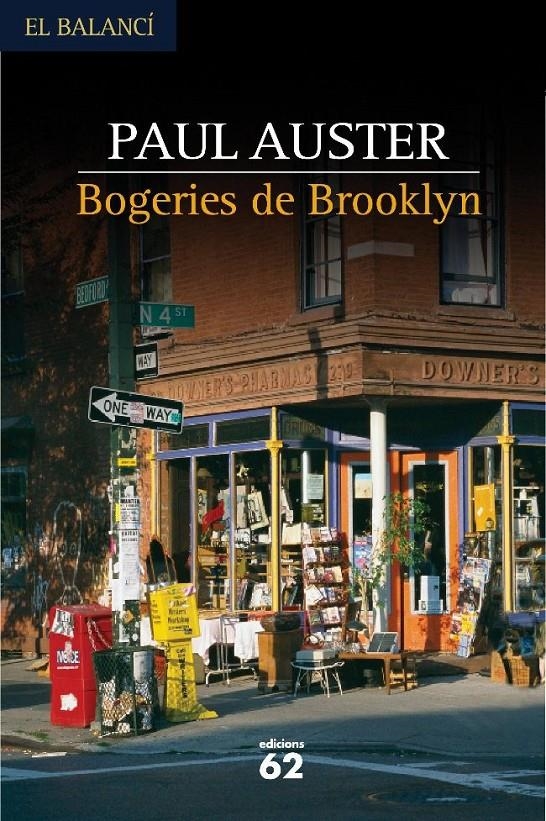 BOGERIES DE BROOKLYN | 9788429756845 | AUSTER, PAUL | Llibreria Drac - Librería de Olot | Comprar libros en catalán y castellano online