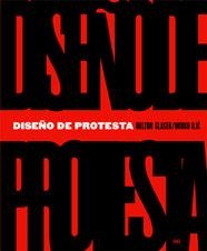 DISEÑO DE PROTESTA | 9788425220760 | GLASER, MILTON : ILIC, MIRKO | Llibreria Drac - Librería de Olot | Comprar libros en catalán y castellano online