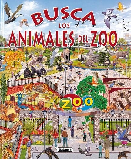 BUSCA LOS ANIMALES DEL ZOO | 9788430539017 | Llibreria Drac - Llibreria d'Olot | Comprar llibres en català i castellà online