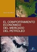 COMPORTAMIENTO ECONOMICO DEL MERCADO DEL PETROLEO, EL | 9788479787394 | FIGUEROA SANCHEZ, EMILIO | Llibreria Drac - Llibreria d'Olot | Comprar llibres en català i castellà online