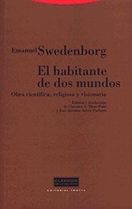 HABITANTE DE DOS MUNDOS, EL. OBRA CIENTIFICA, RELIGIOSA | 9788481643626 | SWEDENBORG, EMANUEL | Llibreria Drac - Llibreria d'Olot | Comprar llibres en català i castellà online