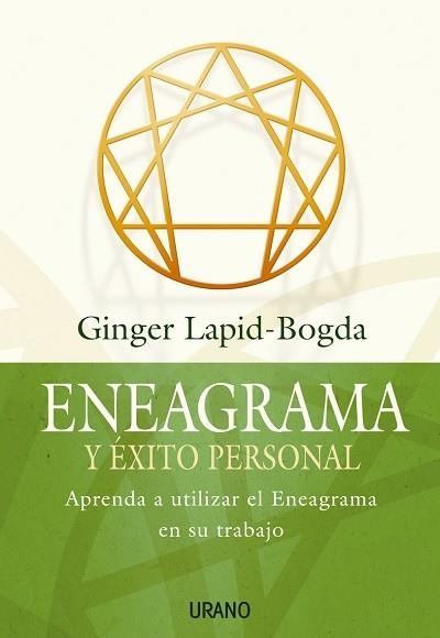 ENEAGRAMA Y EXITO PERSONAL | 9788479536152 | LAPID-BOGDA, GINGER | Llibreria Drac - Librería de Olot | Comprar libros en catalán y castellano online