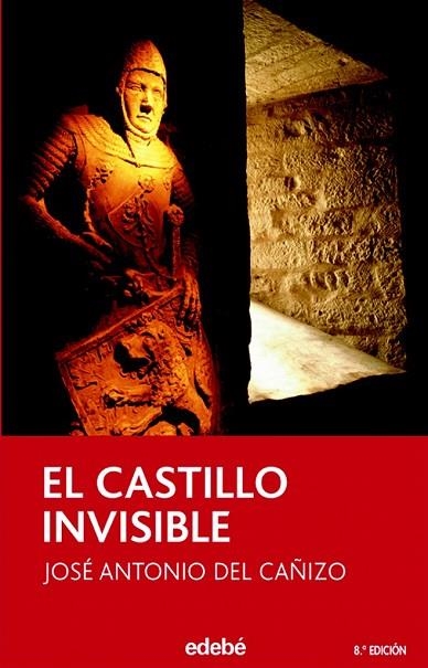 CASTILLO INVISIBLE, EL | 9788423680047 | DEL CAÑIZO, JOSE ANTONI | Llibreria Drac - Llibreria d'Olot | Comprar llibres en català i castellà online