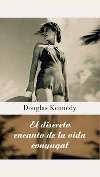 DISCRETOS ENCANTOS DE LA VIDA CONYUGAL, LOS | 9788478716272 | KENNEDY, DOUGLAS | Llibreria Drac - Llibreria d'Olot | Comprar llibres en català i castellà online