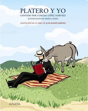 PLATERO Y YO | 9788466751865 | JIMÉNEZ, JUAN RAMÓN/LÓPEZ NARVÁEZ, CONCHA | Llibreria Drac - Librería de Olot | Comprar libros en catalán y castellano online