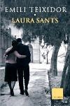 LAURA SANTS | 9788466407168 | TEIXIDOR, EMILI | Llibreria Drac - Llibreria d'Olot | Comprar llibres en català i castellà online